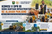 Komisi V DPR RI Bawa Bantuan Infrastruktur ke Alahan Panjang, Wabup Candra: Sinergi Pusat dan Daerah Sangat Dibutuhkan